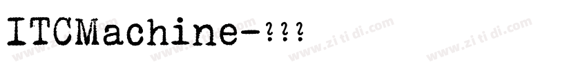 ITCMachine字体转换