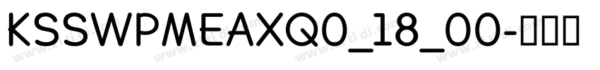 KSSWPMEAXQ0_18_00字体转换