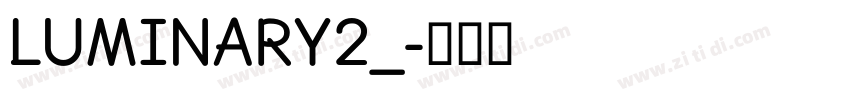 LUMINARY2_字体转换