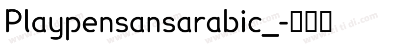 Playpensansarabic_字体转换