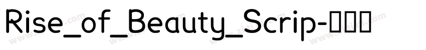 Rise_of_Beauty_Scrip字体转换