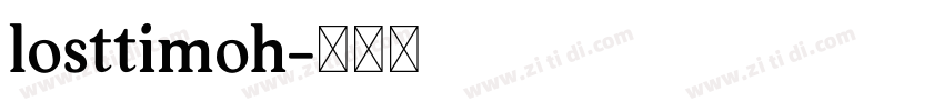 losttimoh字体转换