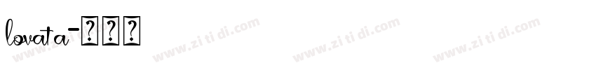 lovata字体转换