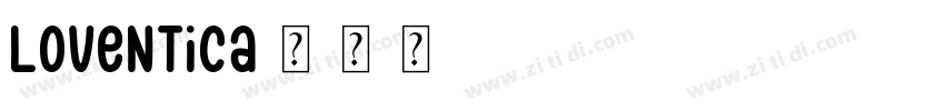 Loventica字体转换