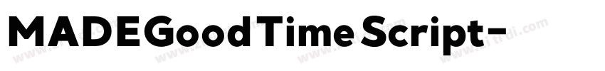 MADEGoodTimeScript字体转换