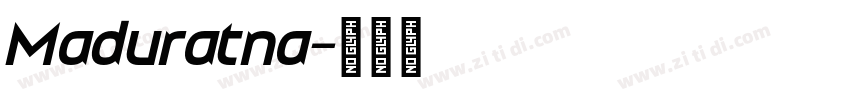 Maduratna字体转换