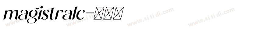 magistralc字体转换