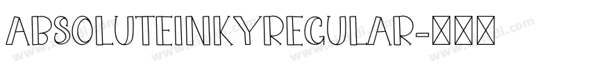 AbsoluteInkyRegular字体转换