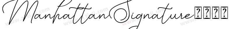 ManhattanSignature字体转换