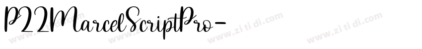 P22MarcelScriptPro字体转换