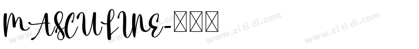 MASCULINE字体转换