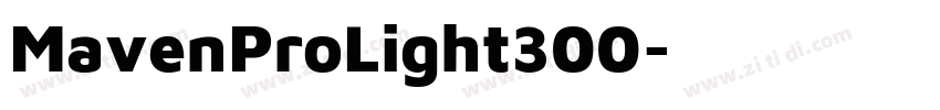 MavenProLight300字体转换