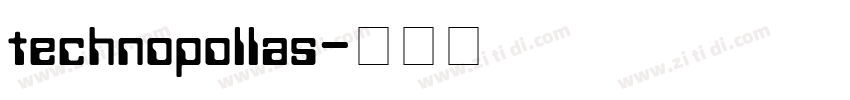 technopollas字体转换