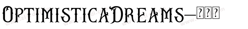 OptimisticaDreams字体转换