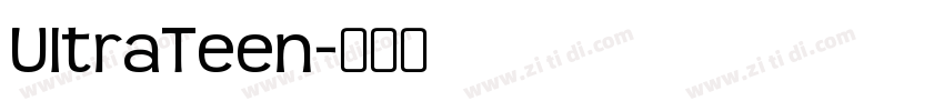UltraTeen字体转换