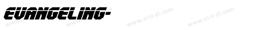 evangeling字体转换