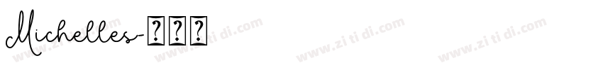 Michelles字体转换