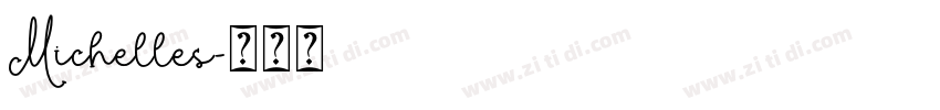 Michelles字体转换
