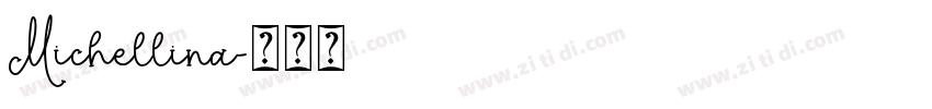 Michellina字体转换