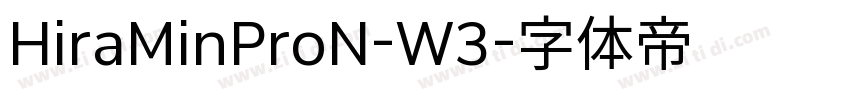 HiraMinProN-W3字体转换