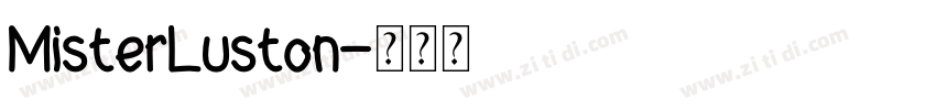 MisterLuston字体转换