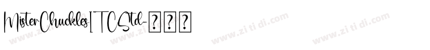 MisterChucklesITCStd字体转换