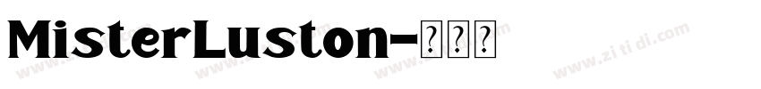 MisterLuston字体转换