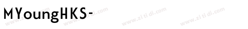 MYoungHKS字体转换