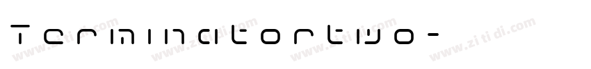 Terminatortwo字体转换