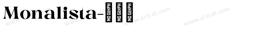 Monalista字体转换