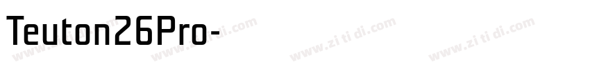 Teuton26Pro字体转换