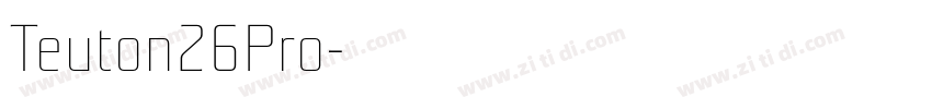 Teuton26Pro字体转换