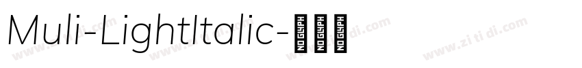 Muli-LightItalic字体转换