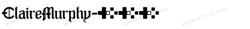 ClaireMurphy字体转换