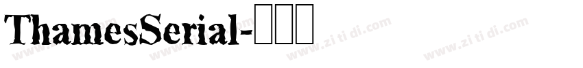 ThamesSerial字体转换