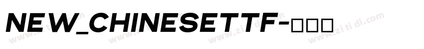 New_Chinesettf字体转换
