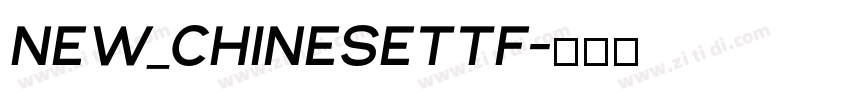 New_Chinesettf字体转换