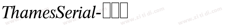 ThamesSerial字体转换