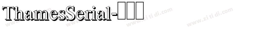 ThamesSerial字体转换