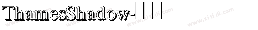 ThamesShadow字体转换
