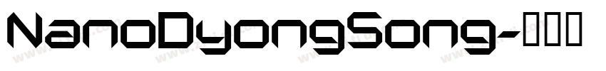 NanoDyongSong字体转换