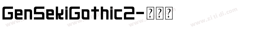 GenSekiGothic2字体转换