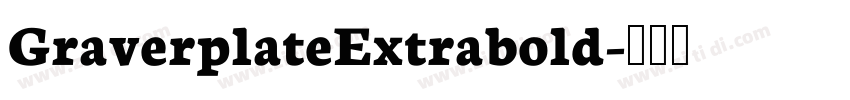 GraverplateExtrabold字体转换