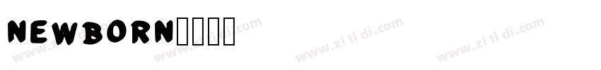 newborn字体转换