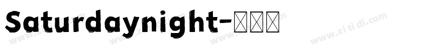 Saturdaynight字体转换