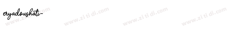 eryadoushati字体转换