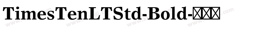 TimesTenLTStd-Bold字体转换