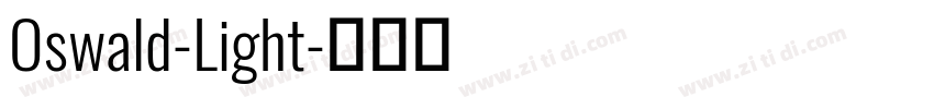 Oswald-Light字体转换