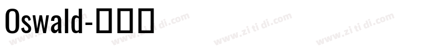 Oswald字体转换