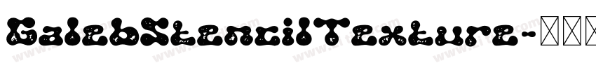 GalebStencilTexture字体转换 GalebStencilTexture字体转换